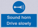 sound-horn-drive-slowly-warehousing-and-delivery-sign~